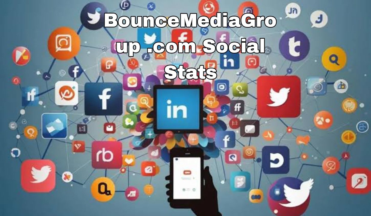 How BounceMediaGroup.com Social Stats for Marketing Success